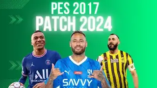 PATCH PES 2017 ATUALIZADO TEMPORADA 23/24 COM FACES E UNIFORMES E TRANSFERÊNCIAS | PES 2017