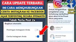 CARA MENGHUBUNGKAN STORY INSTAGRAM KE FACEBOOK | TERBARU