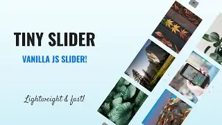 Tiny Slider 2 | Best Vanilla JS Slider Plugin?!🔥