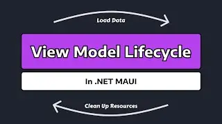 The View Model Lifecycle in .NET MAUI