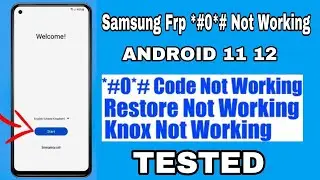 Samsung *#0*# Code not Working FRP BYPASS Without PC  Android 11 12