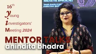 YIM 2024 | Mentor Talk | Anindita Bhadra