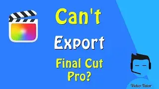 Export error messages from Final Cut Pro 