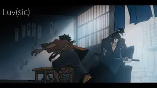 Samurai Champloo | Luv(sic) Nujabes