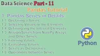 data science |Part - 11| pandas series in detail