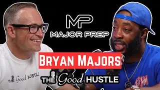 Becoming Major! - Bryan Majors on Major Prep, Training for Triumph, Basketball