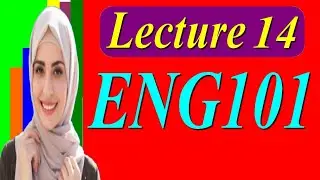Eng101 short lecture 14|| vu help|| student life