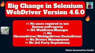 🔥Big Change in Selenium WebDriver Version 4.6.0|Not to use System.setProperty | No WebDriverManager🔥