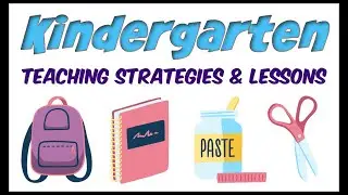 Kindergarten Teaching Strategies