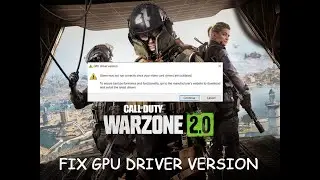 Fix Call Of Duty Warzone 2.0|Modern Warfare II GPU Driver Version Video Card Drivers Outdated Error