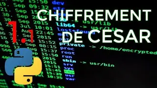 CHIFFREMENT DE CÉSAR EN PYTHON (Cryptographie #1.1)