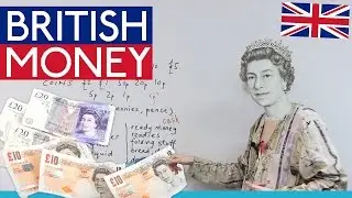 Learn about British money, new and old! £££