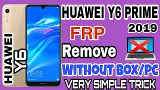 Huawei Y6 Prime 2019 MRD-LX1F 9.0.1 PIE Frp Bypass New Method 2021