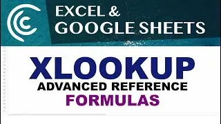 XLOOKUP - Advanced Excel & Google Sheets Reference Formulas