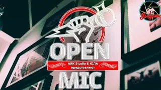 Ark_Studio| Open_Mic| 27.02.16 (Видео-отчет)