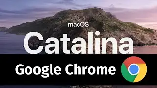 How to Download Google Chrome on macOS Catalina