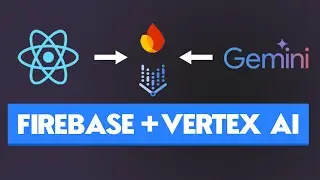 Use Gemini API in React With Vertex AI & Firebase