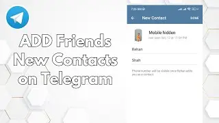 How to add Friends and Contact on Telegram | Add New Contact in Telegram