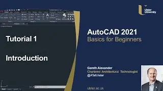 AutoCAD 2021 Tutorial 1 Introduction