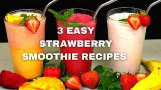 Antioxidant Rich Strawberry Smoothies