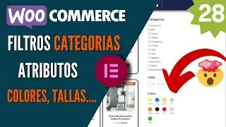 Filtrar Productos WooCommerce Elementor| Ajax Product Filter | Curso TIENDA VIRTUAL 2023 V.#28