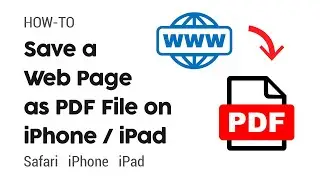 How to Save a Web Page as PDF File on your iPhone or iPad - Safari