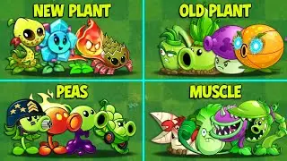 PvZ2 11.8.1 - 5Teams NEW x OLD x PEA x VINE x MUSCLE Power-Up - Which Team Plants Will Win ?