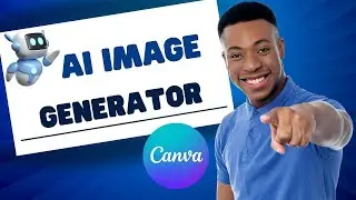 How to Use Canva AI Image Generator? ( EASY)