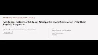 Antifungal Activity of Chitosan Nanoparticles and Correlation with Their Physical Pro... | RTCL.TV