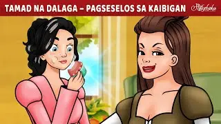 Ang Tamad na Dalaga at ang Pagseselos sa Bagong Kaibigan | Engkanto Tales