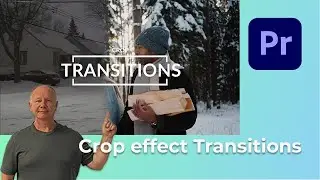 Crop Effect transition (Adobe Premiere 2021 )