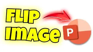 how to flip an image in powerpoint