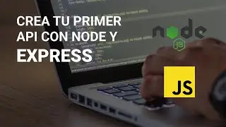 CREA TU PRIMER API CON EXPRESS PT 1 | TUTORIAL DE NODE JS