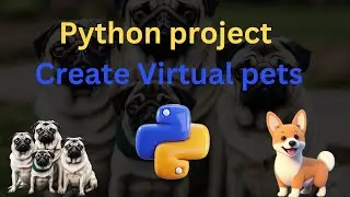 Python Project | Create Virtual Pets #python