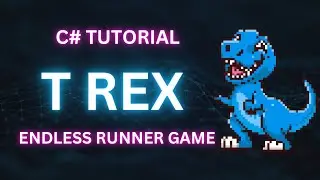 Create a T-Rex Endless Runner Game in C# | Windows Forms & Visual Studio Tutorial