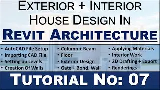 Tutorial 07 | Creating Gate and Boundary Wall In Our Revit House Model