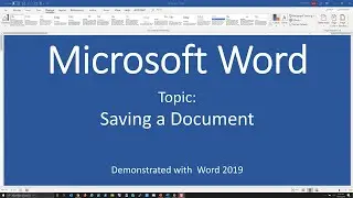 Saving a Word Documnet - Word 2019