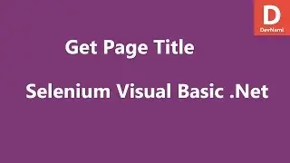 Selenium Visual Basic .Net Get Page Title