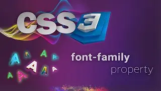 CSS for beginners 45: font-family property