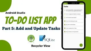 To Do List App Android Studio Tutorial | Part 5 - Add and  Update Tasks | The Penguin Coders