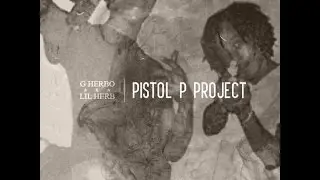 G-Herbo AKA Lil Herb - Pistol P Project (PPP) 2015 Full Mixtape Ft. Katie Got Bandz Jace Zuse