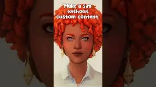 MAKE A SIM WITHOUT CC?! | The Sims 4 #thesims #sims #thesims4 #sims4