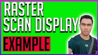 Raster Scan Display In Computer Graphics | raster scan and random scan in computer graphics