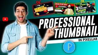 How to Make PROFESSIONAL THUMBNAIL For 10x Growth | Thumbnail Kaise Banaye