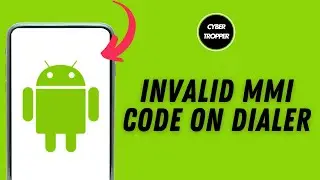 How to Fix Invalid MMI Code on Dialer Android