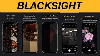 COMO TIRAR ÓTIMAS FOTOS NO ESCURO | BLACKSIGHT - NIGHT MODE