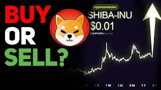 SHOULD YOU BUY OR SELL SHIBA INU?(MAJOR SHIBA INU PRICE PREDICTION!)