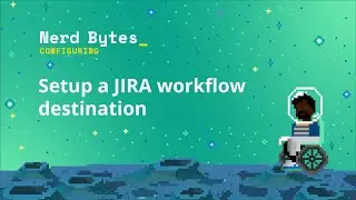 Setup a JIRA workflow destination