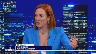 The Issue Is: Jen Psaki