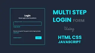 Multi Step Login Form | HTML CSS & Javascript